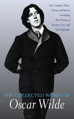 Collected Works of Oscar Wilde