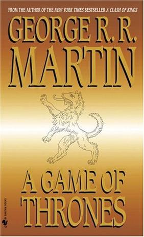 A Game of Thrones (A Song of Ice and Fire, Book 1)