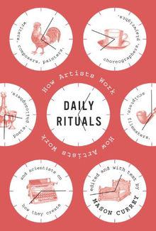 Daily Rituals: How Artists Work