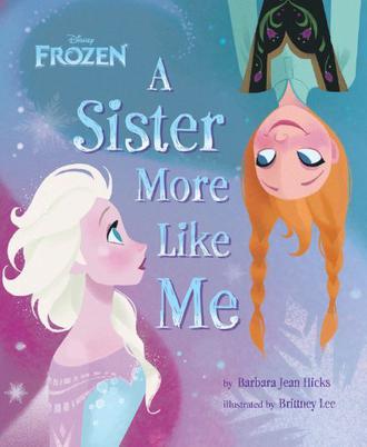 Frozen A Sister More Like Me