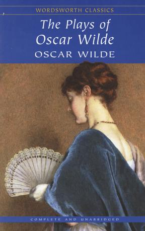 The Plays of Oscar Wilde