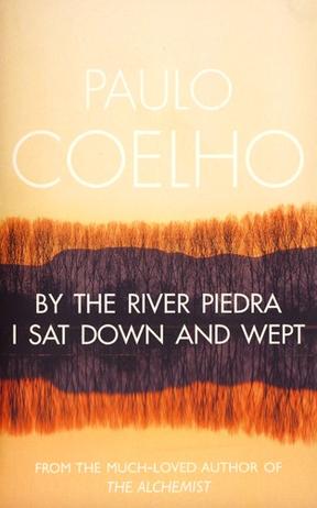 By the River Piedra I Sat Down and Wept