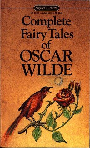 Complete Fairy Tales of Oscar Wilde