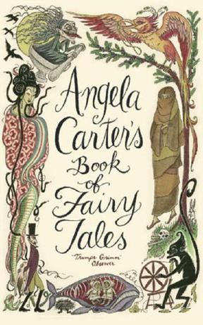 Angela Carter's Book of Fairy Tales