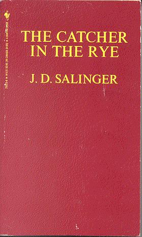 The Catcher in the Rye