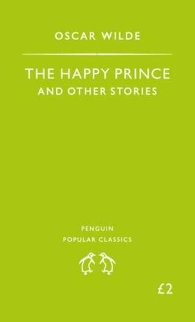 The Happy Prince and Other Stories