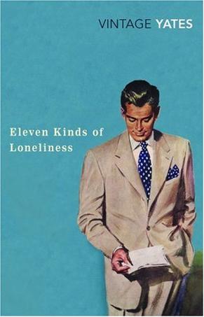 Eleven Kinds of Loneliness