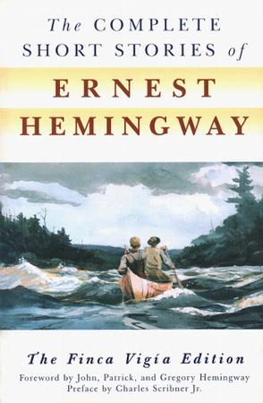 THE COMPLETE SHORT STORIES OF ERNEST HEMINGWAY 海明威短篇小说全集