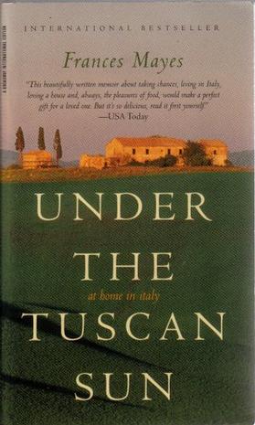 Under the Tuscan Sun