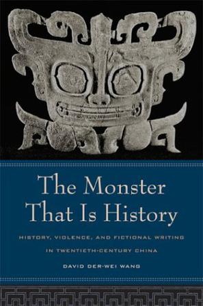 The Monster That Is History