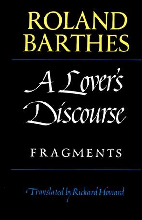 A Lover's Discourse : Fragments