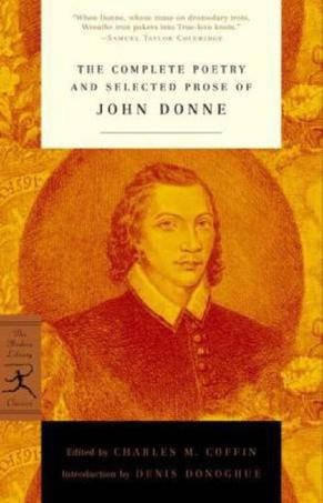 The Complete Poetry and Selected Prose of John Donne (Modern Library Classics)