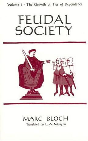 Feudal Society, Volume 1