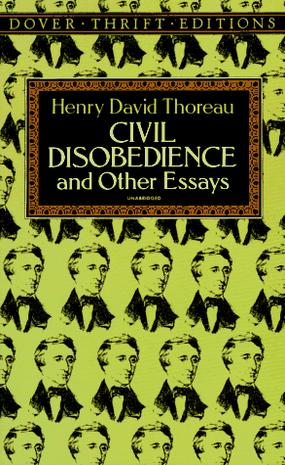 Civil Disobedience and Other Essays