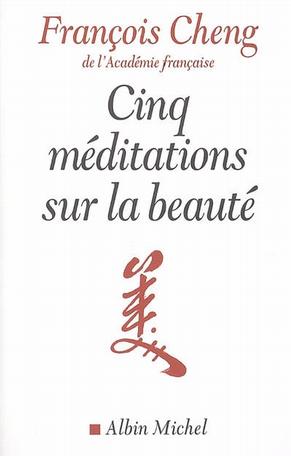 Cinq méditations sur la beauté