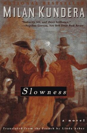 Slowness