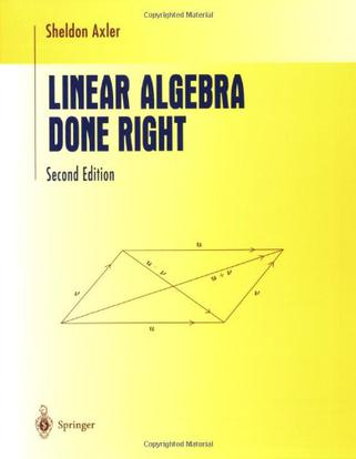 Linear Algebra Done Right