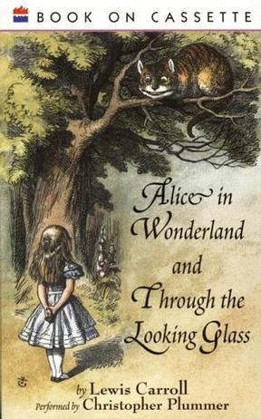 Alice in Wonderland and Through the Looking Glass Audio