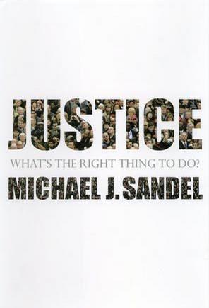 Justice: What's the Right Thing to Do?