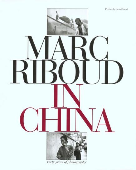 Marc Riboud in China