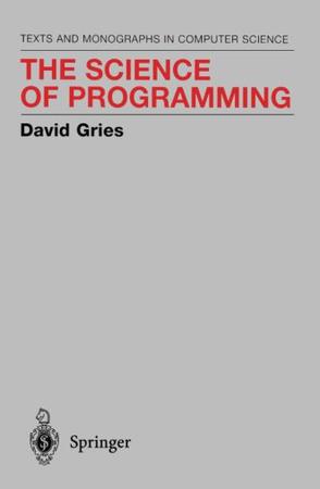 The Science of Programming