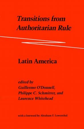 Transitions from Authoritarian Rule