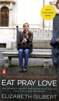 Eat, Pray, Love. Movie Tie-In