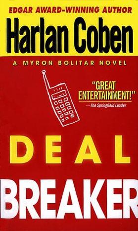 Deal Breaker (Myron Bolitar Mysteries (Paperback))