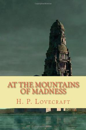 At the Mountains of Madness