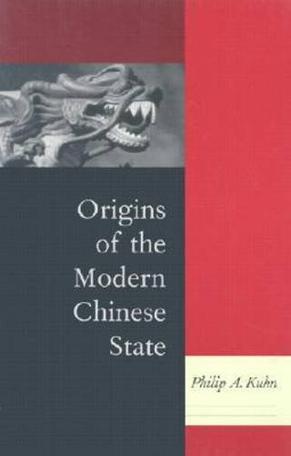 Origins of the Modern Chinese State