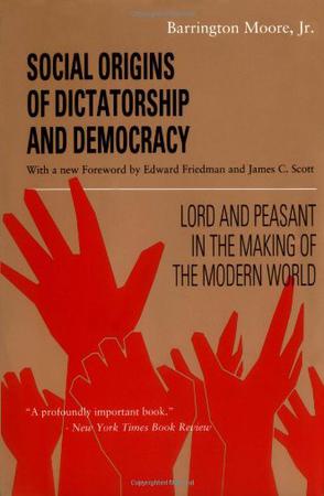 Social Origins of Dictatorship and Democracy