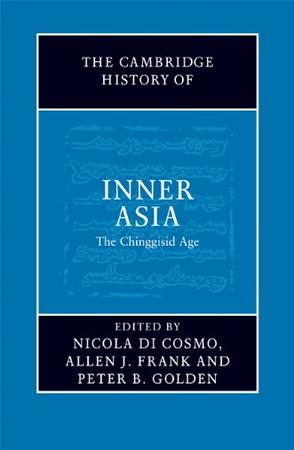 The Cambridge History of Inner Asia