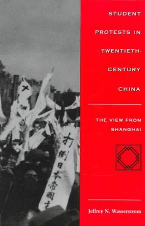 Student Protests in Twentieth-Century China