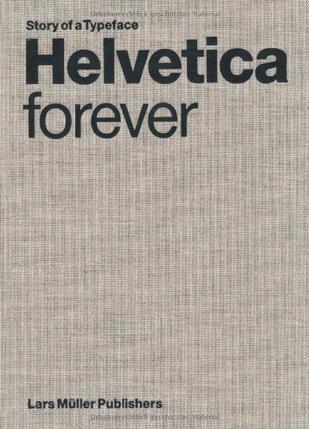 Helvetica forever