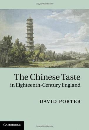 The Chinese Taste in Eighteenth-Century England