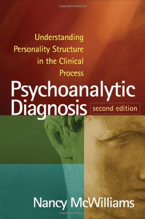 Psychoanalytic Diagnosis, 2nd Edition