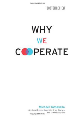 Why We Cooperate