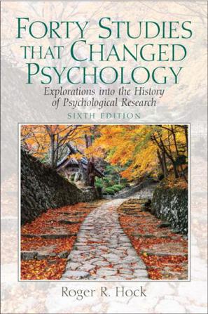 Forty Studies that Changed Psychology