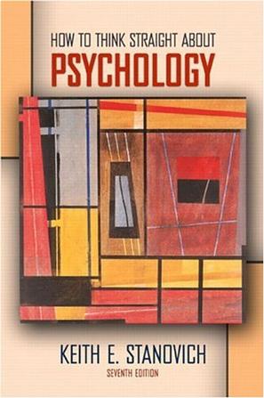 How to Think Straight About Psychology, Seventh Edition