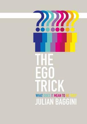 The Ego Trick