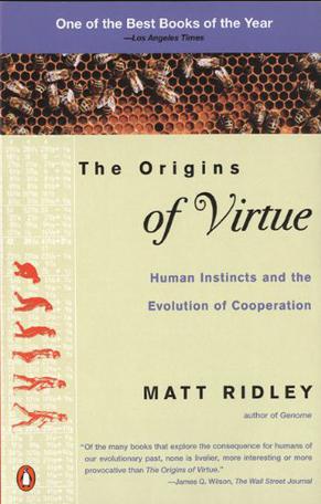 The Origins of Virtue