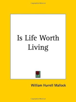 Is Life Worth Living