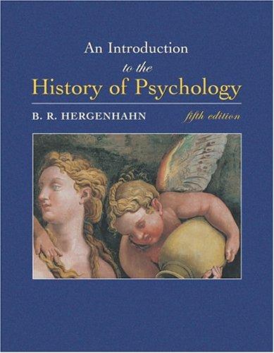 An Introduction to the History of Psychology