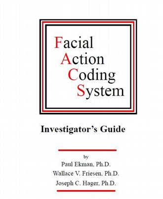 Facial Action Coding System/Investigator's Guide-Part 1/6701