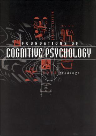 Foundations of Cognitive Psychology