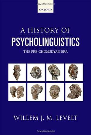 A History of Psycholinguistics