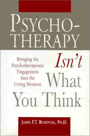 Psychotherapy Isn't What You Think