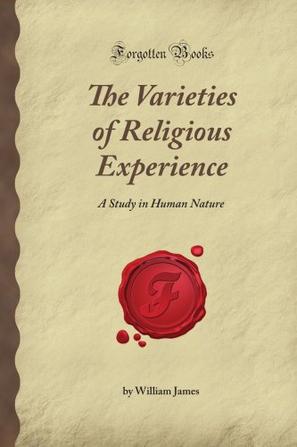 The Varieties of Religious Experience