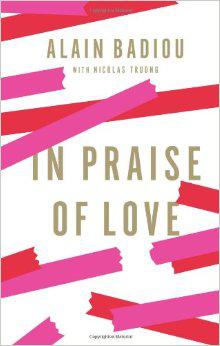 In Praise of Love