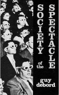 Society of the Spectacle